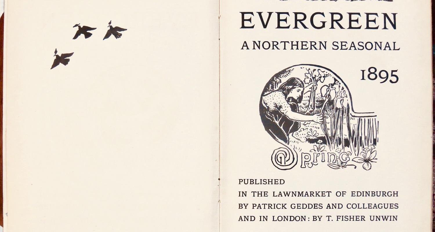 Patrick Geddes's magazine The Evergreen 