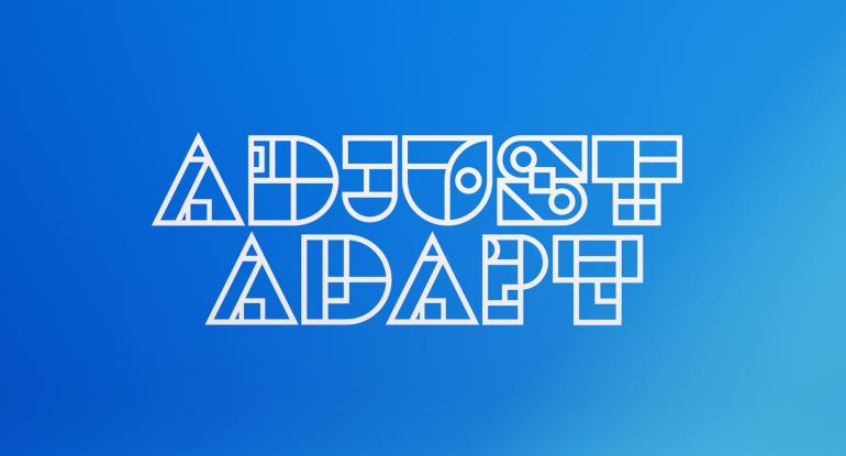 Adjust Adapt