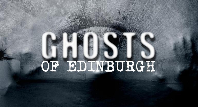 LECTURE - Ghosts of Edinburgh Sat 5 September